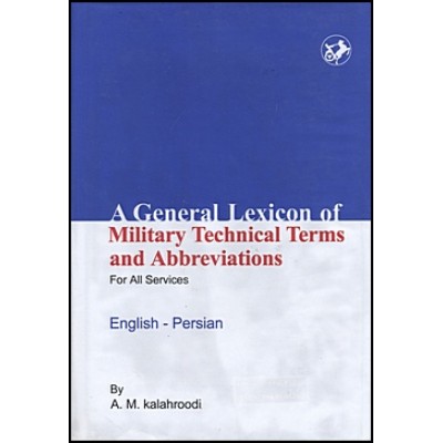 A General Lexicon Of Military Technical Terms & Abbreviations For All Services