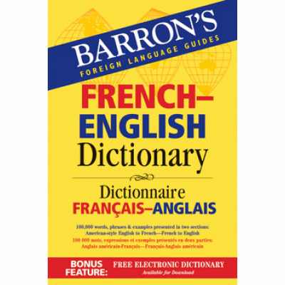 BARRON’S FRENCH-ENGLISH DICTIONARY 9780764133305