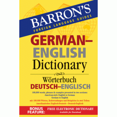 BARRON’S GERMAN-ENGLISH DICTIONARY