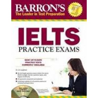 BARRON’S IELTS PRACTICE EXAMS WITH 2 AUDIO CDS