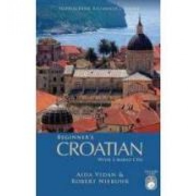 Beginner's Croatian with 2 Audio CDs