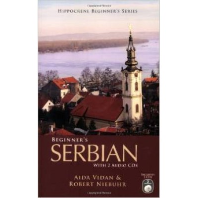 Beginner's Serbian with 2 Audio CDS