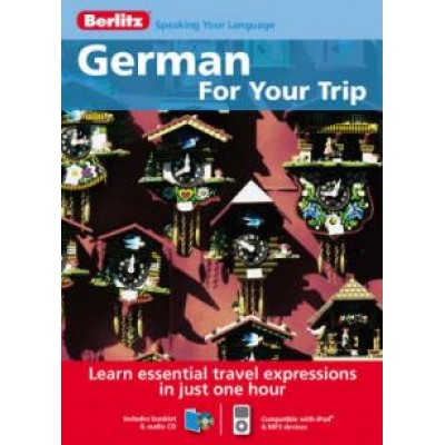 Berlitz Language: German for Your Trip