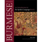 Burmese An Introduction to the Spoken Language, Book 1