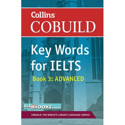 Collins Cobuild Key Words for IELTS: Book 3 Advanced