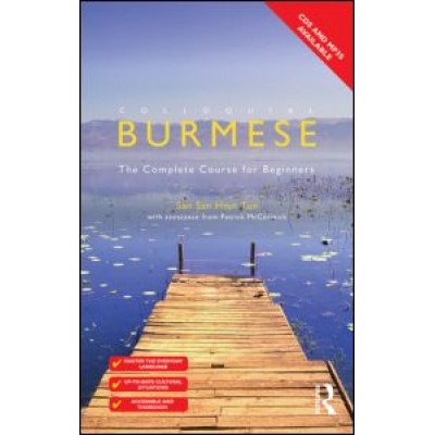 Colloquial Burmese The Complete Course for Beginners (Book and Audio CD)
