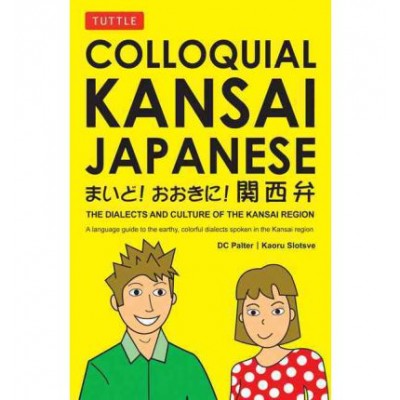 Colloquial Kansai Japanese