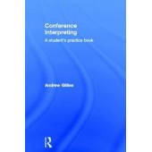 Conference Interpreting: A Student’s Practice Book