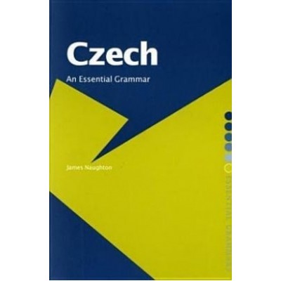 Czech: An Essential Grammar (Routledge Essential Grammars) [Paperback]