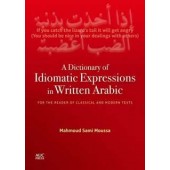 Dictionary of Idiomatic Expressions in Modern Standard Arabic