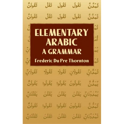 Elementary Arabic: A Grammar