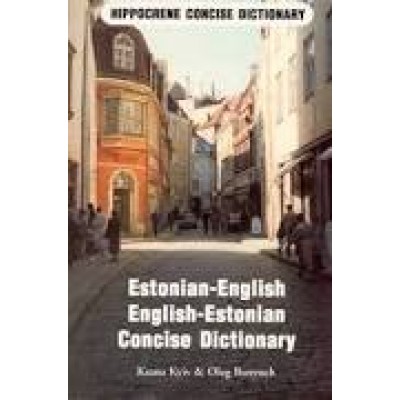 Estonian-English / English-Estonian Concise Dictionary