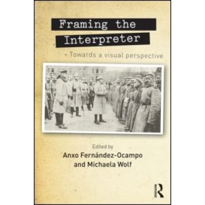 Framing the Interpreter Towards a visual perspective