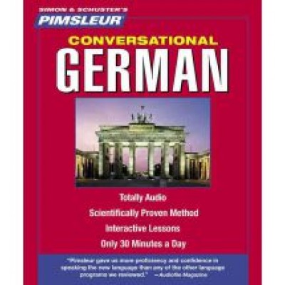 GERMAN, CONVERSATIONAL Learn to Speak and Understand German with Pimsleur Language Programs