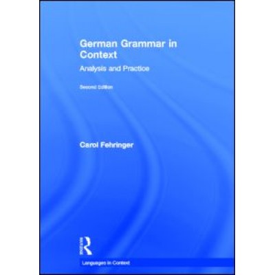 German Grammar in Context, Second Edition