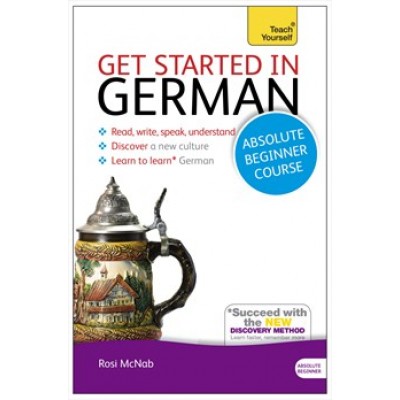 Get Started In German Book/CD Pack: Teach Yourself (New Edition)