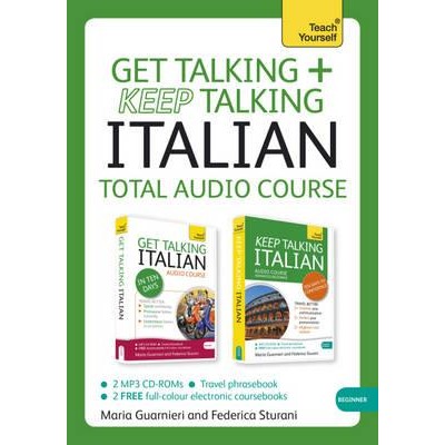 Get Talking and Keep Talking Italian Pack: Teach Yourself