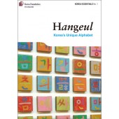 Hangeul: Korea's Unique Alphabet (Korea Essentials No.1)