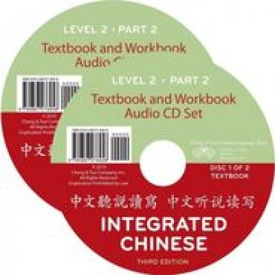 Integrated Chinese, Level 2 Part 2 Audio CDs (Ind.), 3rd Edition