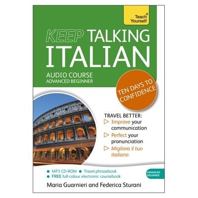 Keep Talking Italian: Teach Yourself