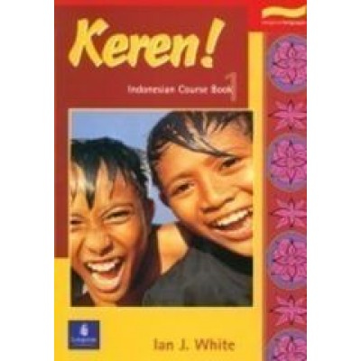 Keren! Stage 1 Course Book  Indonesian