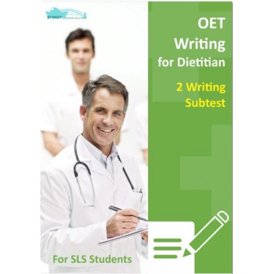 OET Writing for Dietician - 2 Writing Subtest for SLS Students