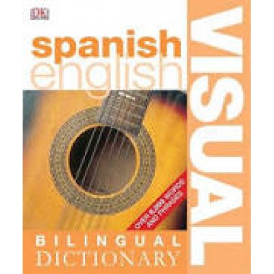 Spanish-English Visual Bilingual Dictionary