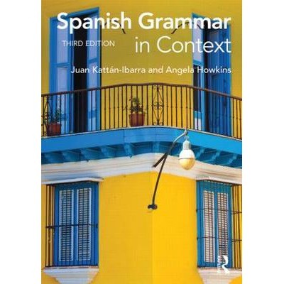 Spanish Grammar in Context