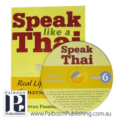 Speak Like a Thai Volume 6