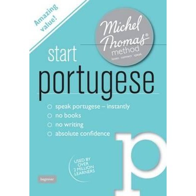 Start Portuguese (Learn Portuguese with the Michel Thomas Method)