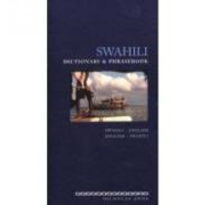 Swahili-English / English-Swahili Dictionary & Phrasebook