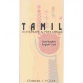 Tamil-English / English-Tamil Dictionary & Phrasebook