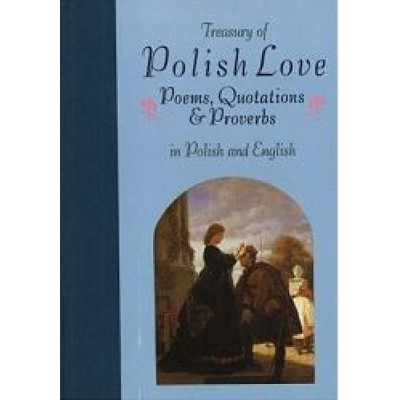 Treasury of Polish Love Poems & Quotations